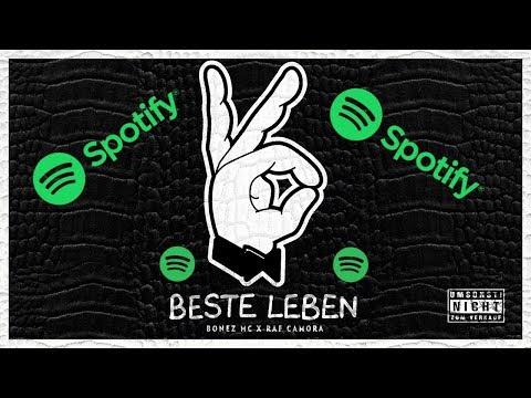 beste-leben---bonez-mc-&-raf-camora-bei-spotify-hinzufügen