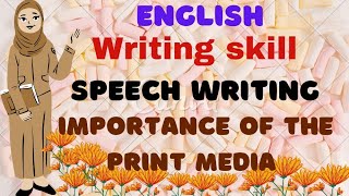 THE IMPORTANCE OF THE PRINT MEDIA | ELOCUTION ON PRINT MEDIA