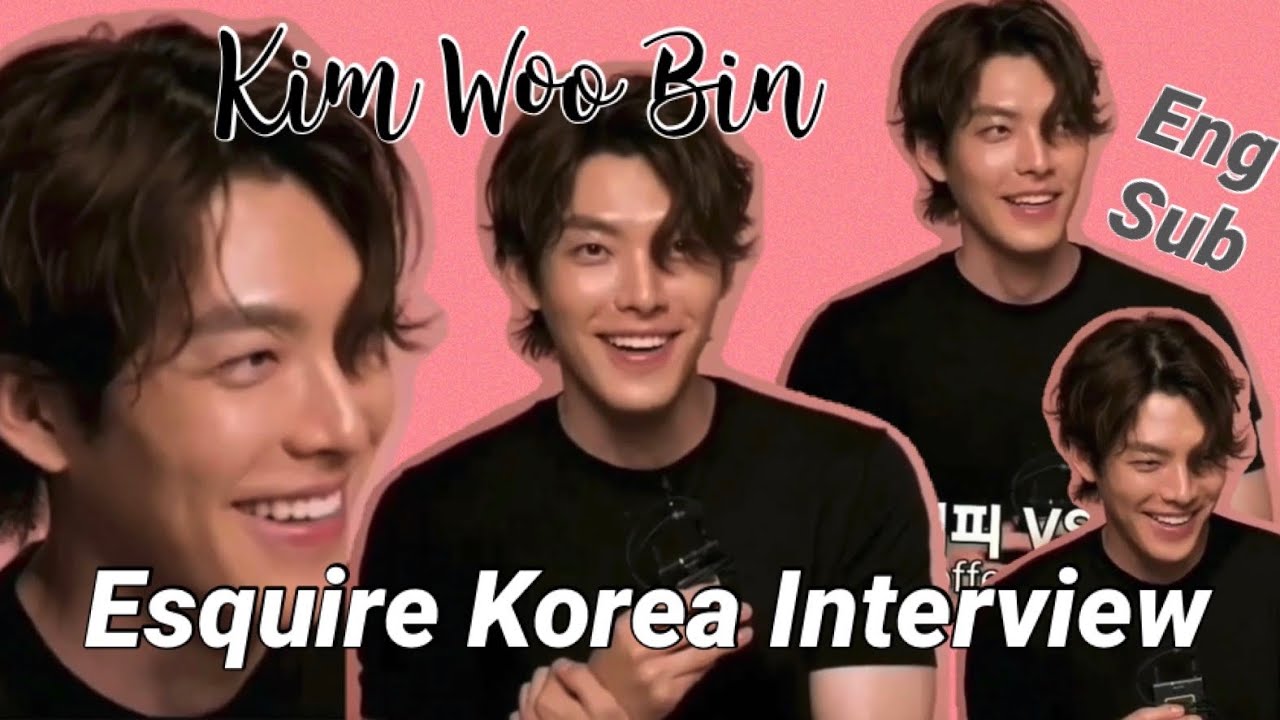 (ENG SUB) Kim Woo Bin: Interview for Esquire Korea July 2020