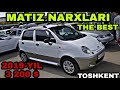 MATIZ NARXLARI TOSHKENT SERGELI MOSHINA BOZORI 26.05