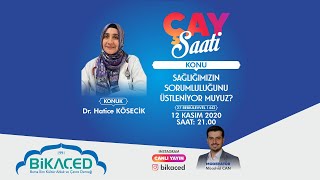 Sağlığımızın Sorumluluğunu Üstleniyor Muyuz? - Dr Hatice Köseci̇k