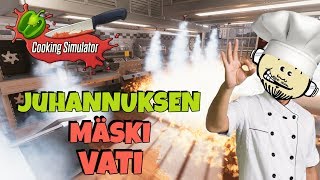 Juntti82 - JUHANNUKSEN MÄSKI VATI (Cooking Simulator)