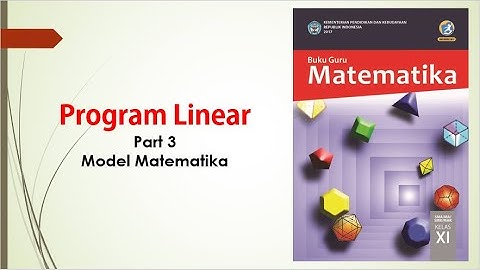 Program Linear (Part 3) Model Matematika