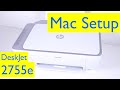 HP DeskJet 2700 Series Mac WiFi Setup - HP DeskJet 2755e Mac Wireless Setup