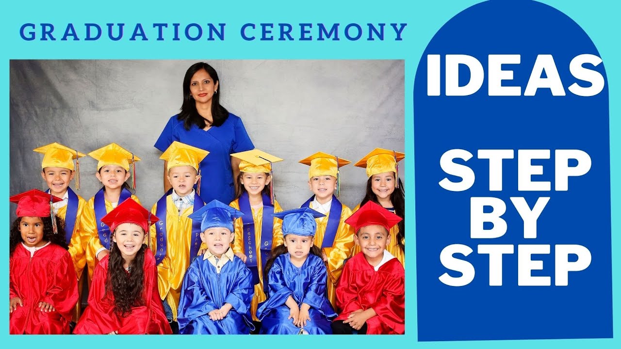 Preschool Graduation Ceremony Ideas STEP BY STEP YouTube