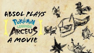 595 - Absol Plays Pokémon Legends Arceus: A Movie