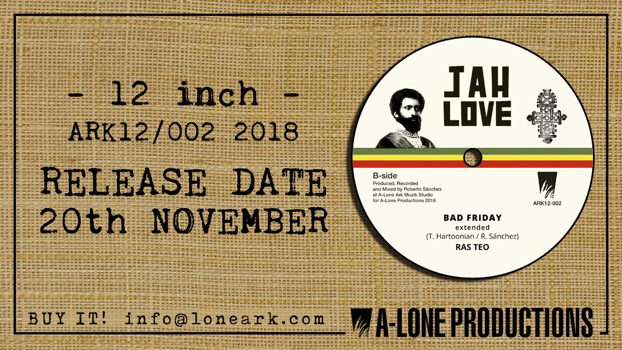 RAS TEO - BAD FRIDAY Extended (A-Lone Productions 12'')