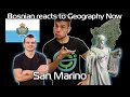 Bosnian reacts to Geography Now - SAN MARINO
