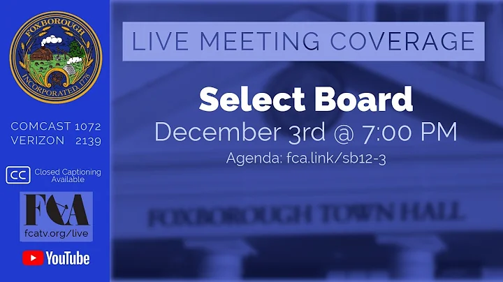 Foxborough Select Board Meeting 12/3/24