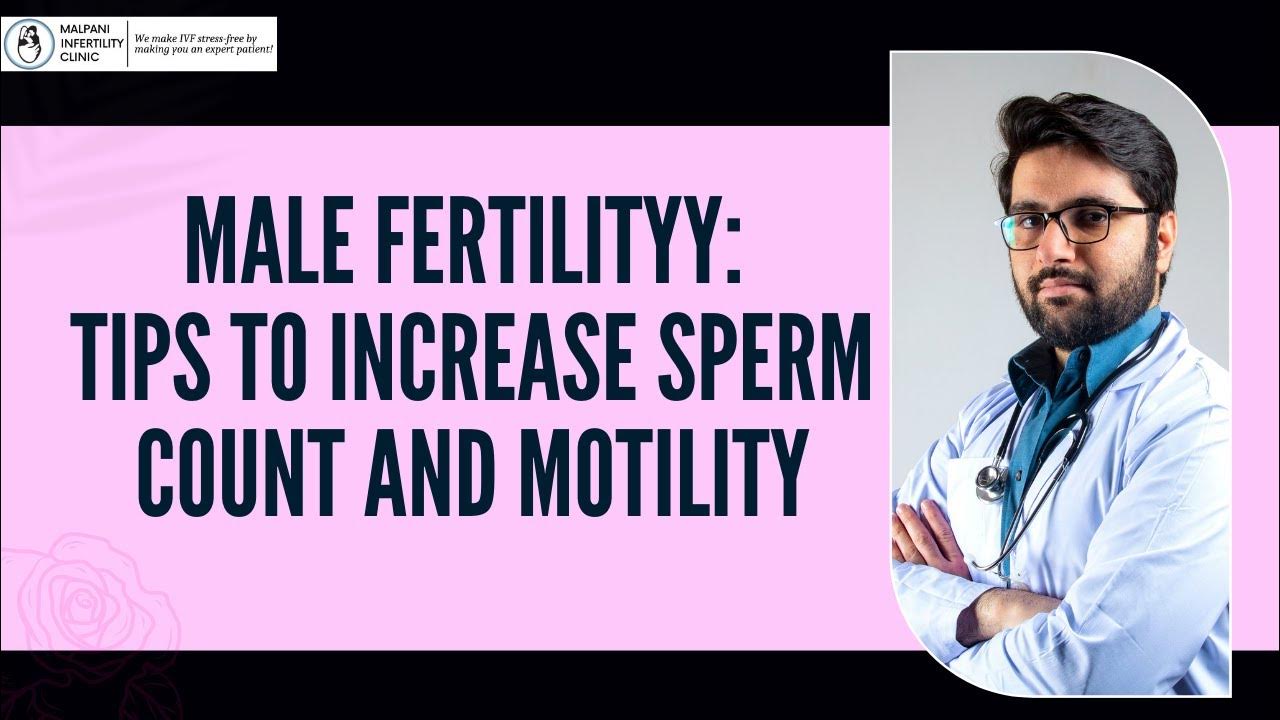 how-to-improve-your-sperm-count-youtube