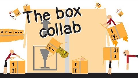 The box collab sticknodes animation