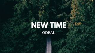 Video thumbnail of "Odeal - Need A Girl"