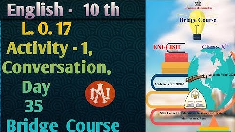 Std.10 English Bridge Course | L.O. 17 Activity no.1 | Conversation | Narayani Tech Academy