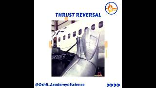 Thrust Reversal || Ozhli Academy of Science || #aviation #aviationlovers #shorts  #aeronautical