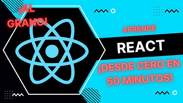 Aprende REACT DESDE CERO en solo ¡50 MINUTOS!