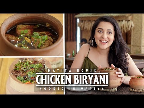 Chicken Biryani Cooked in a Clay Pot | Matiya House