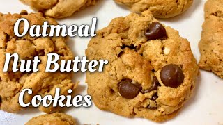 オートミールナッツバタークッキー‼︎Oatmeal Nut Butter Chocolate Chip Cookies!