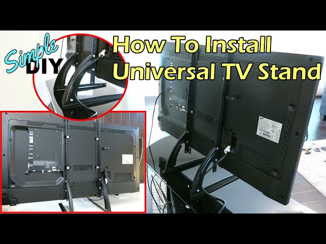 How To Install Universal TV Stand class=