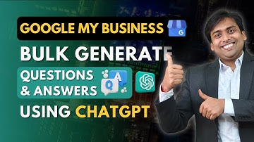 How to Use ChatGPT to Generate Questions & Answers for Google My Business SEO | Digital Dhanu GMB