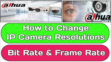 How to Change IP Camera Bitrate/Resolution/Frame Rate | Main Stream and Sub Stream Settings | Audio