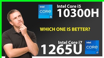 INTEL Core i5 10300H vs INTEL Core i7 1265U Technical Comparison