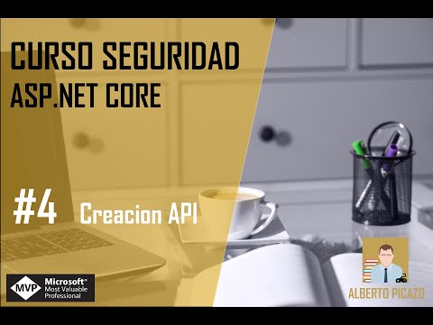 Curso Seguridad ASP.Net Core - 4 - Creación API