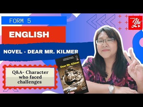 Dear Mr Kilmer (Character who faced challenges and how he ...