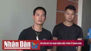 Bắt trùm giang hồ chuyên bảo kê các hoạt động đấu thầu ở Thanh Hóa