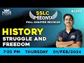 STRUGGLE & FREEDOM | HISTORY | SSLC | FULL CHAPTER REVISION | WINGS ACADEMY