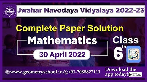 JNV CLASS 6 Answer Key 2022 | JNV Maths Solution 2022 | JNV Class 6 Question Paper 2022