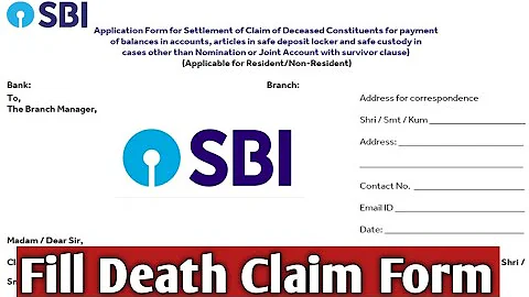 How to||Fill Death Claim Form of SBI||Death Claim Form SBI ka kaise fill kare||State Bank of India - DayDayNews