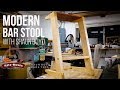 Making a Modern Bar Stool with Shaun Boyd Making a Modern Bar Stool with Shaun Boyd