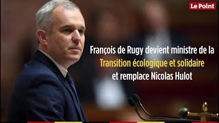 François de Rugy devient ministre de la Transition écologique et solidaire