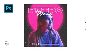 How to Create Retro Wave Style Cover Art Design - Photoshop Tutorials