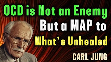 Living with OCD Feels Like This—And You’re Not Alone | Carl Jung