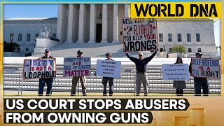 US: Supreme Court upholds law that bans domestic abusers from owning guns | World DNA | WION