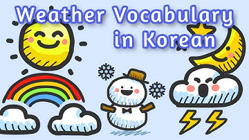 Weather (날씨) Vocabulary in Korean
