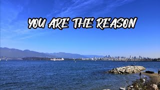 You are the reason lyrics | Calum Scott