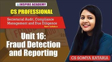 Secretarial audit- Fraud reporting (Unit 16 - SACMDD) by CS Somya kataria