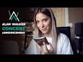 I will be on stage with Alan Walker : ANNOUNCEMENT !