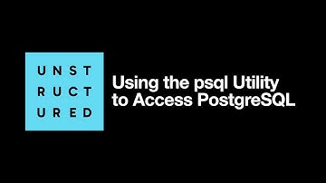 Using the psql Utility to Access PostgreSQL