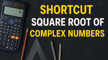 Shortcut Square root of Complex Numbers!!#mathtricks #complexnumbers #hscmaths #squareroot