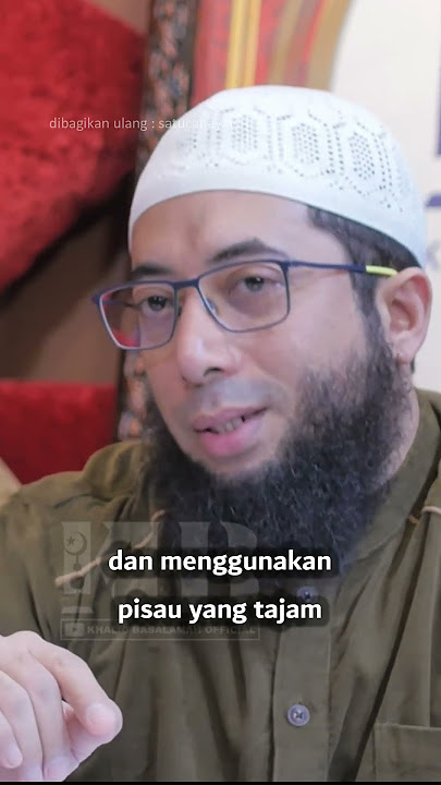 Cara sembelih agar daging kambing tidak bau #ustadzkhalidbasalamah #thibbunnabawi