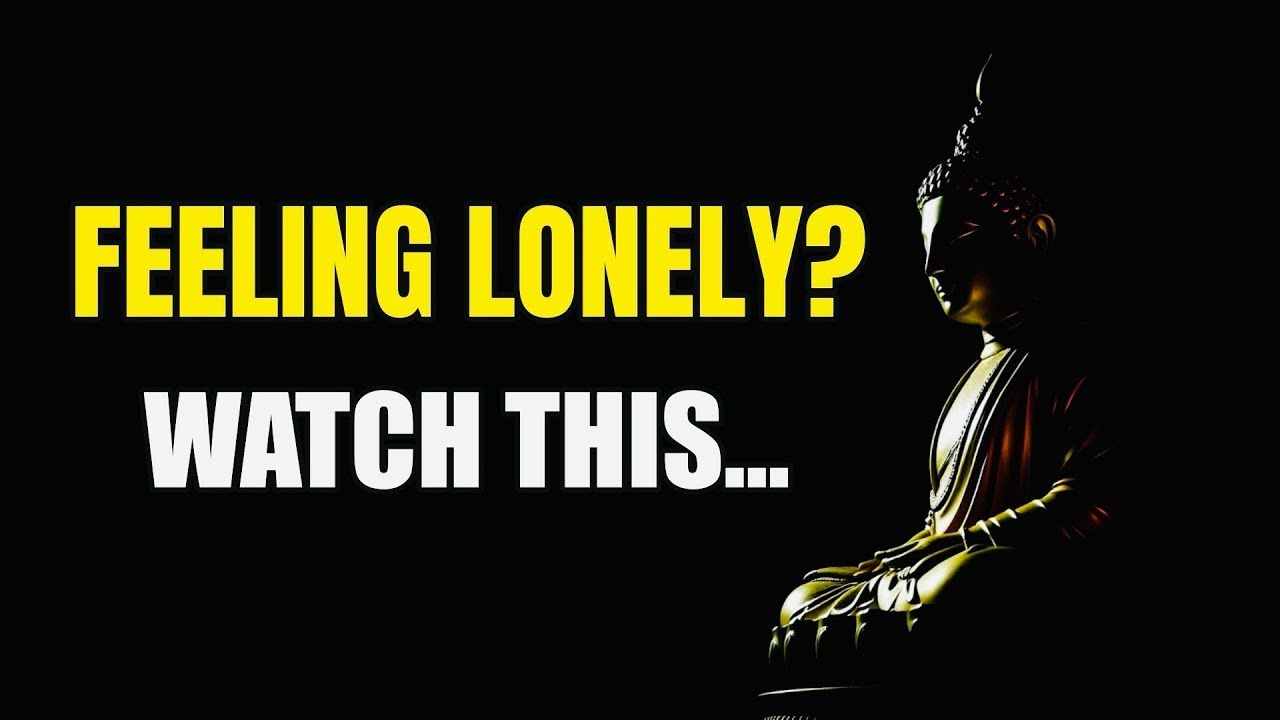 Buddha's Guide to Overcoming Loneliness! Buddha With Us 