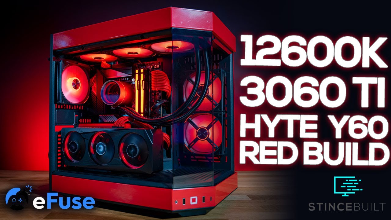 HYTE Y60 Red PC Build w/ i5-12600k + RTX 3060 ti (Efuse Giveaway) 