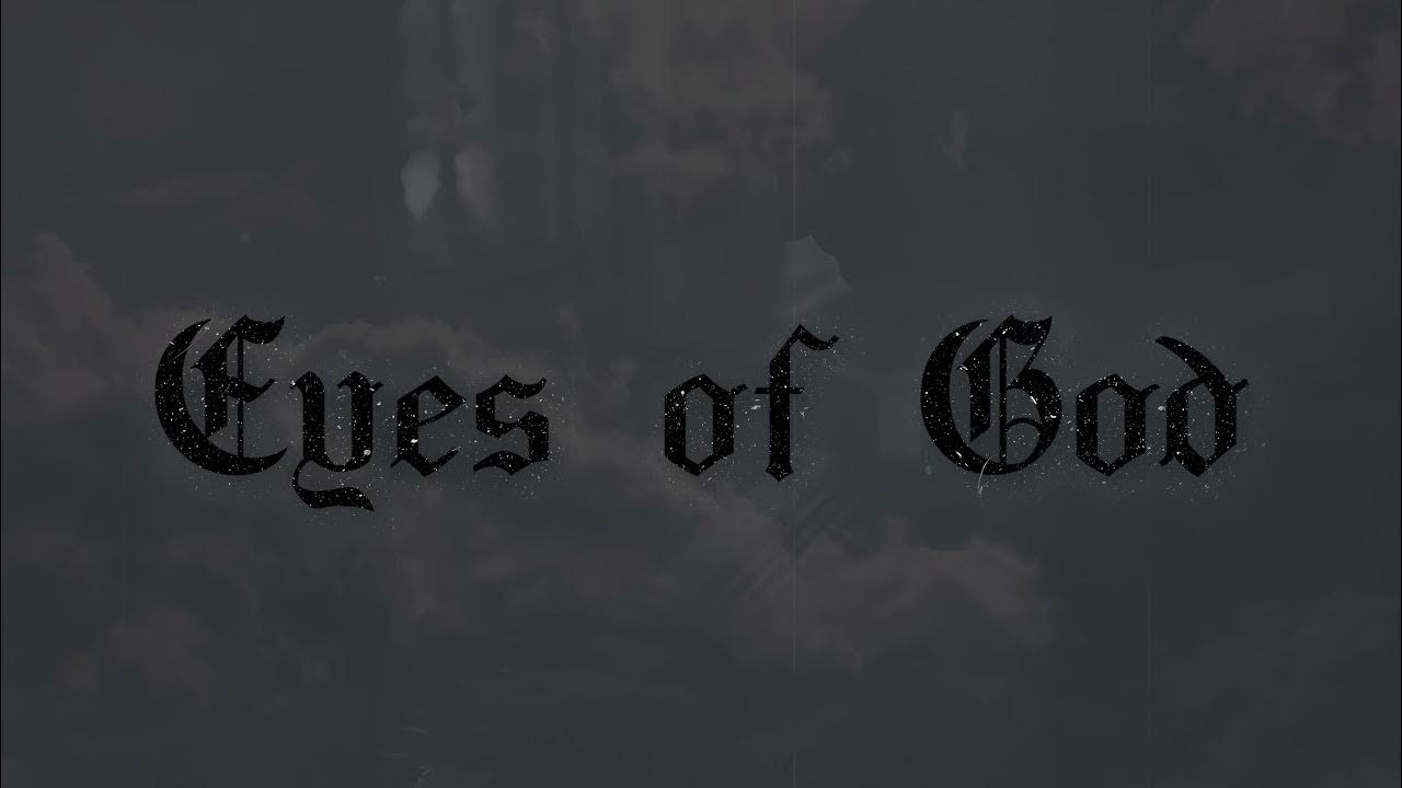 Cade Thompson - Eyes of God (Official Lyric Video) Cade Thompson - Eyes of God (Official Lyric Video)
