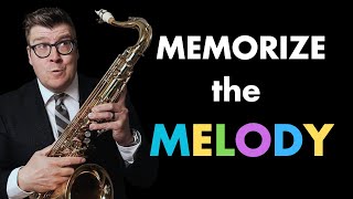 How to Memorize Music on Sax | Jazz melodies by Saxophone Academy 14,621 views 1 year ago 10 minutes, 58 seconds