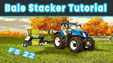 Farming Simulator 22: Bale Stacker | Beginner Guide Short Tutorial series