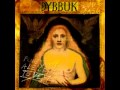 Dybbuk - Kilgore Trout (Zuby Nehty)