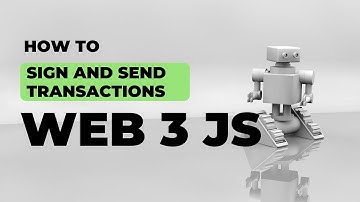 How to sign and send transactions using web3 js